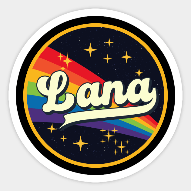 Lana // Rainbow In Space Vintage Style Sticker by LMW Art